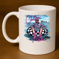Chillin Like A Felon Trump For President 2024 11oz C Handle Ceramic Mug