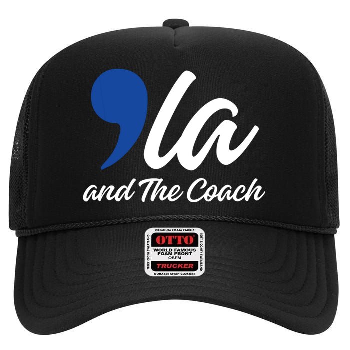 Comma La And The Coach 2024 High Crown Mesh Back Trucker Hat