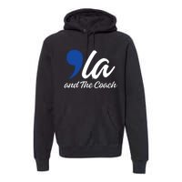 Comma La And The Coach 2024 Premium Hoodie