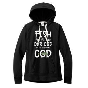 Catholic Lent And Easter Christian Lenten Fish Fry Friday Women's Fleece Hoodie