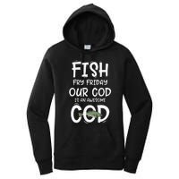 Catholic Lent And Easter Christian Lenten Fish Fry Friday Women's Pullover Hoodie