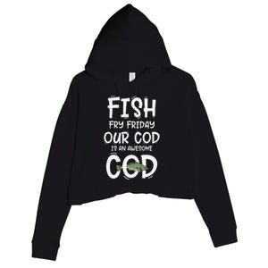 Catholic Lent And Easter Christian Lenten Fish Fry Friday Crop Fleece Hoodie