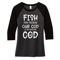 Catholic Lent And Easter Christian Lenten Fish Fry Friday Women's Tri-Blend 3/4-Sleeve Raglan Shirt