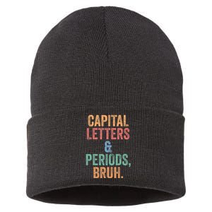 Capital Letters And Periods Bruh Bruh Teacher Sustainable Knit Beanie