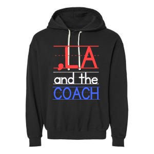 Comma La And The Coach Harris Walz 2024 Educators Garment-Dyed Fleece Hoodie