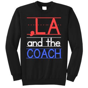 Comma La And The Coach Harris Walz 2024 Educators Sweatshirt