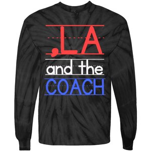 Comma La And The Coach Harris Walz 2024 Educators Tie-Dye Long Sleeve Shirt