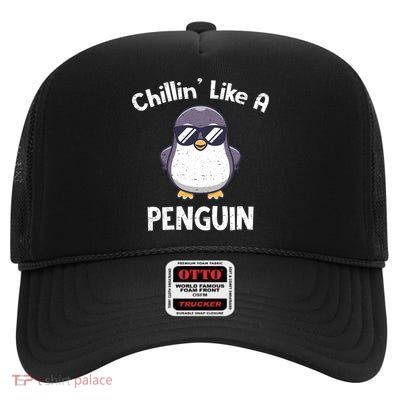 Chillin' Like A Penguin Funny Penguin Lover High Crown Mesh Back Trucker Hat