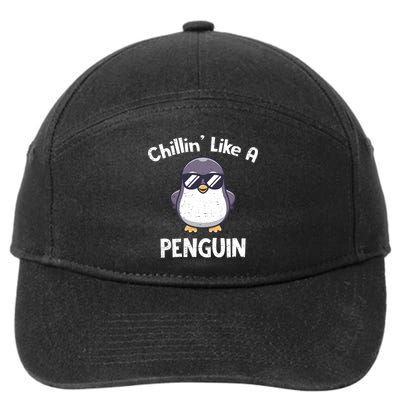 Chillin' Like A Penguin Funny Penguin Lover 7-Panel Snapback Hat
