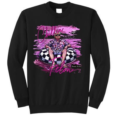 Chillin Like A Felon Retro Summer Pink Funny Trump 2024 Gift Sweatshirt