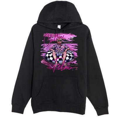 Chillin Like A Felon Retro Summer Pink Funny Trump 2024 Gift Premium Pullover Hoodie