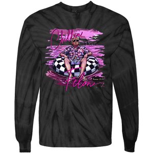 Chillin Like A Felon Retro Summer Pink Funny Trump 2024 Gift Tie-Dye Long Sleeve Shirt