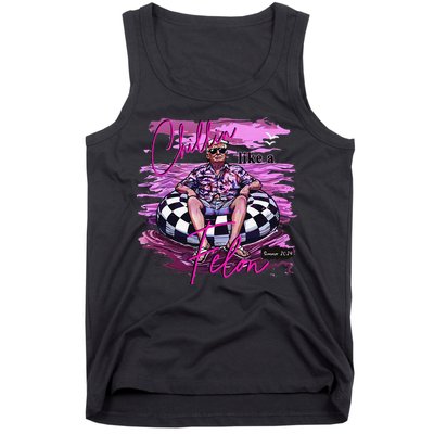 Chillin Like A Felon Retro Summer Pink Funny Trump 2024 Gift Tank Top