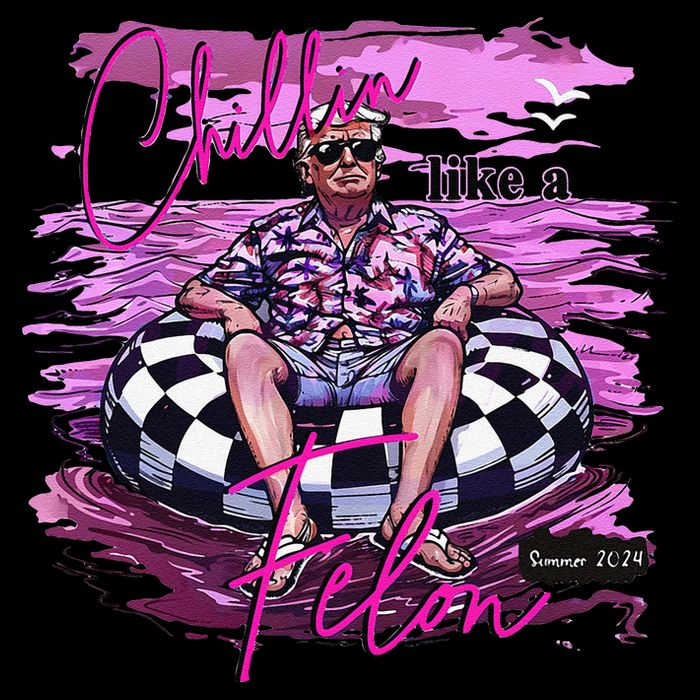 Chillin Like A Felon Retro Summer Pink Funny Trump 2024 Gift Tank Top