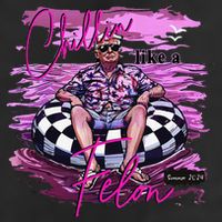Chillin Like A Felon Retro Summer Pink Funny Trump 2024 Gift Golf Towel