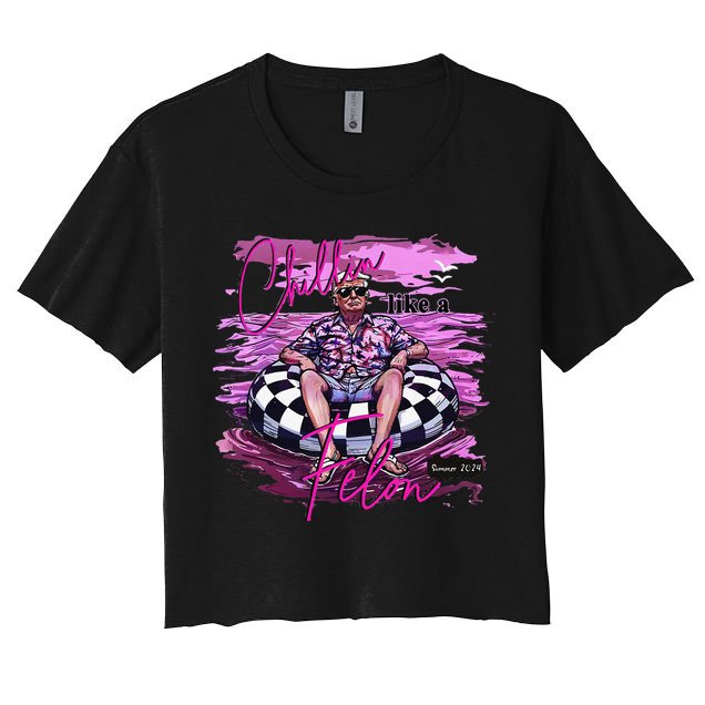 Chillin Like A Felon Retro Summer Pink Funny Trump 2024 Gift Crop Top