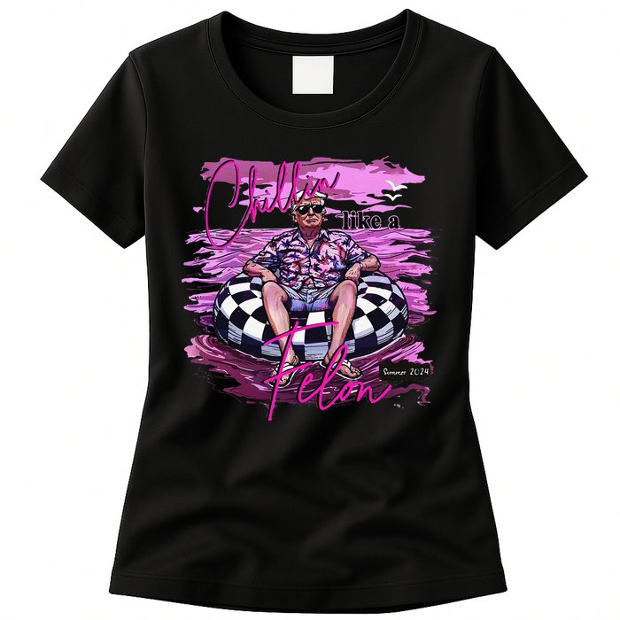 Chillin Like A Felon Retro Summer Pink Funny Trump 2024 Gift Womens T-Shirt