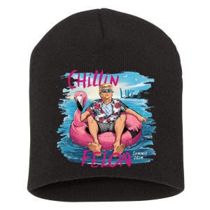 Chillin Like A Felon Funny Trump For President Summer 2024 Short Acrylic Beanie