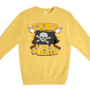 Camp Like A Pirate Premium Crewneck Sweatshirt