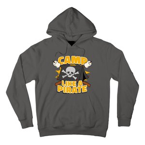 Camp Like A Pirate Hoodie