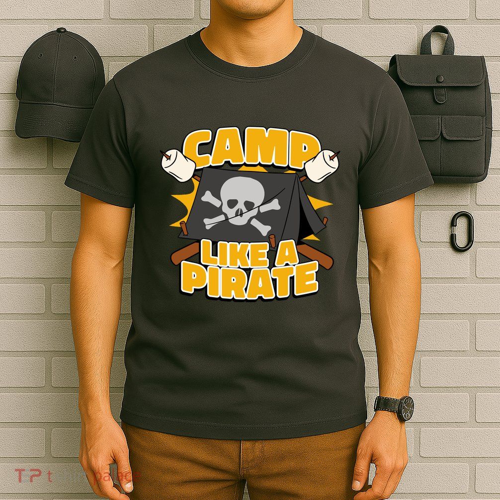 Camp Like A Pirate T-Shirt