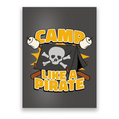 Camp Like A Pirate Poster
