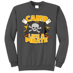 Camp Like A Pirate Tall Sweatshirt