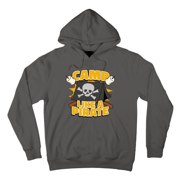 Camp Like A Pirate Tall Hoodie