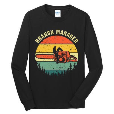 Cool Lumberjack Art Men Women Arborist Logger Branch Manager Tall Long Sleeve T-Shirt