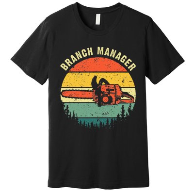 Cool Lumberjack Art Men Women Arborist Logger Branch Manager Premium T-Shirt