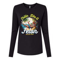 Chillin Like A Felon Summer 2024 Womens Cotton Relaxed Long Sleeve T-Shirt