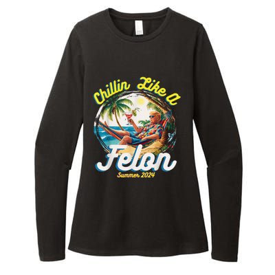 Chillin Like A Felon Summer 2024 Womens CVC Long Sleeve Shirt