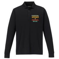 Capital Letters And Periods Bruh Ela Teacher Funny Performance Long Sleeve Polo