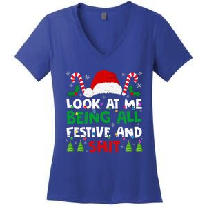 Christmas Look At Me Being All Festive And Shits Humorous Women's V-Neck T-Shirt