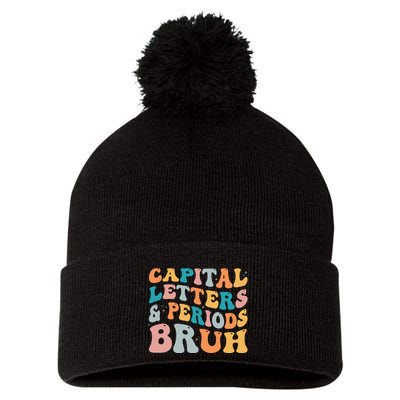 Capital Letters And Periods Bruh Ela Teacher Funny Pom Pom 12in Knit Beanie