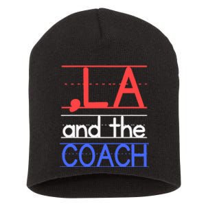 Comma La And The Coach Harris Walz 2024 Educators Short Acrylic Beanie