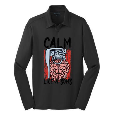 Calm Like A Bomb National Stress Awareness Month Grenade Gift Silk Touch Performance Long Sleeve Polo