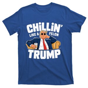 Chillin Like A Felon Trump Political Election T-Shirt