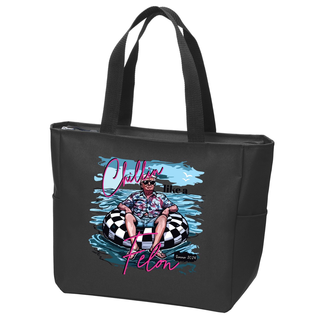 Chillin Like A Felon Funny Trump Trump Summer 2024 Zip Tote Bag