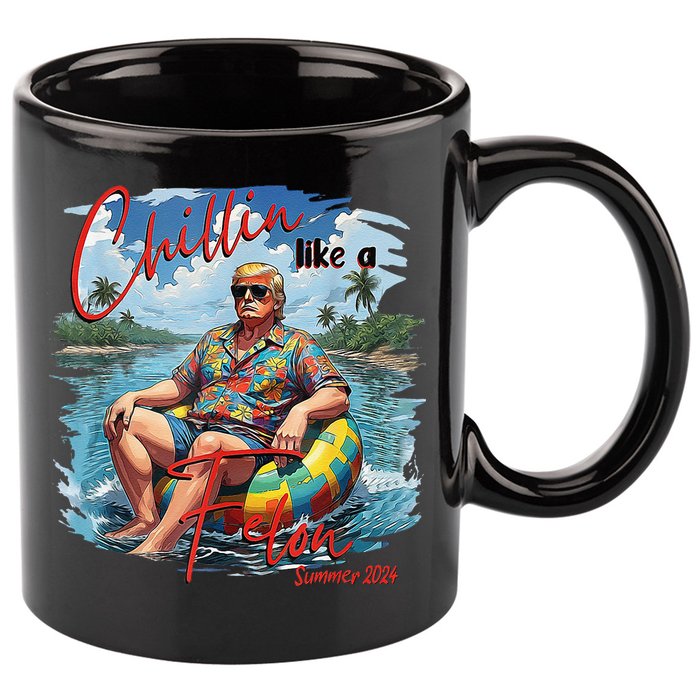 Chillin Like A Felon Summer 2024 11oz C Handle Ceramic Mug