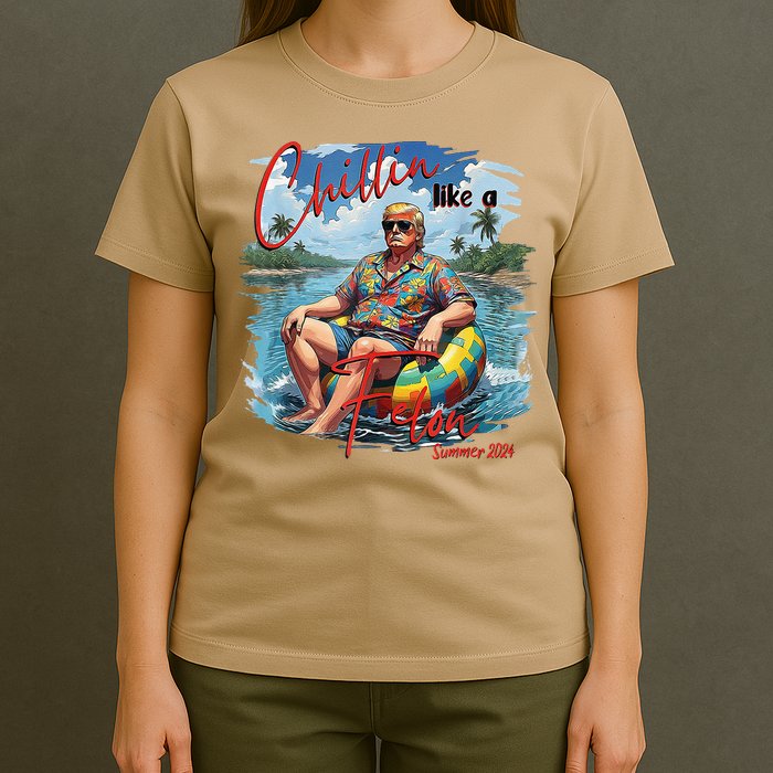 Chillin Like A Felon Summer 2024 T-Shirt