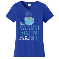 Coffee Lover And Assistant Principal Gift Women's T-Shirt