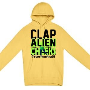 Clap Alien Cheeks Storm Area 51 Premium Pullover Hoodie