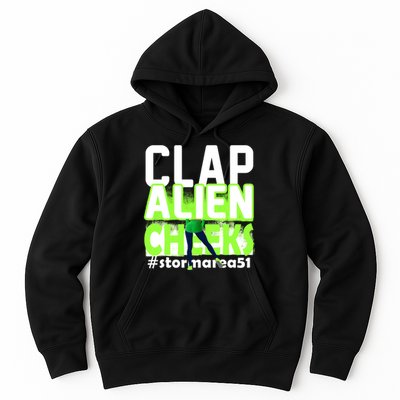 Clap Alien Cheeks Storm Area 51 Hoodie