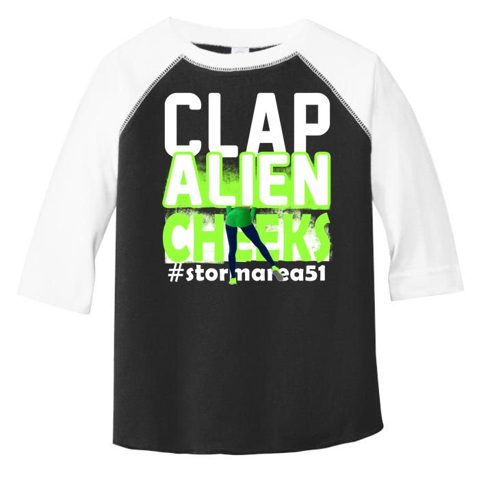 Clap Alien Cheeks Storm Area 51 Toddler Fine Jersey T-Shirt