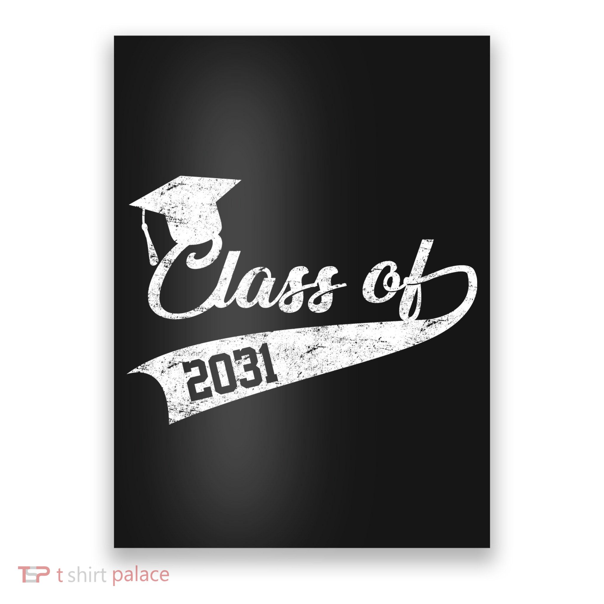 Class Of 2031 Graduate Poster