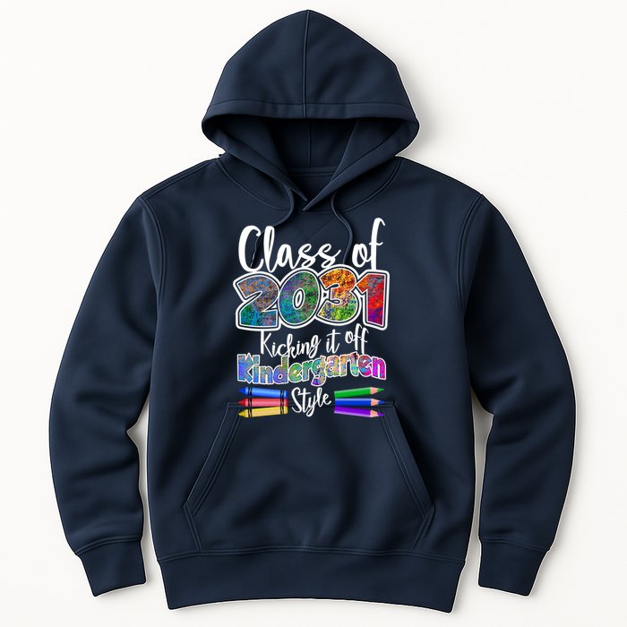 Class Of 2031 Kicking It Off Kindergarten Style Hoodie