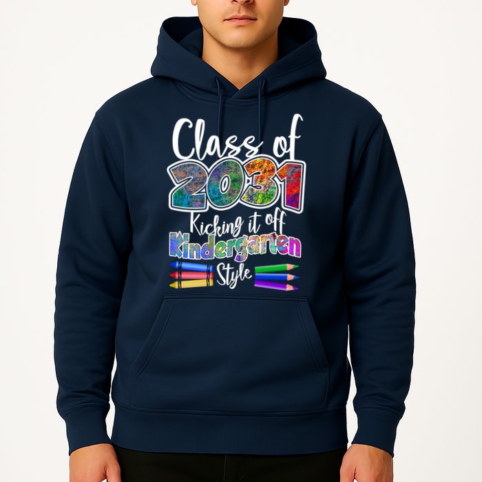 Class Of 2031 Kicking It Off Kindergarten Style Hoodie