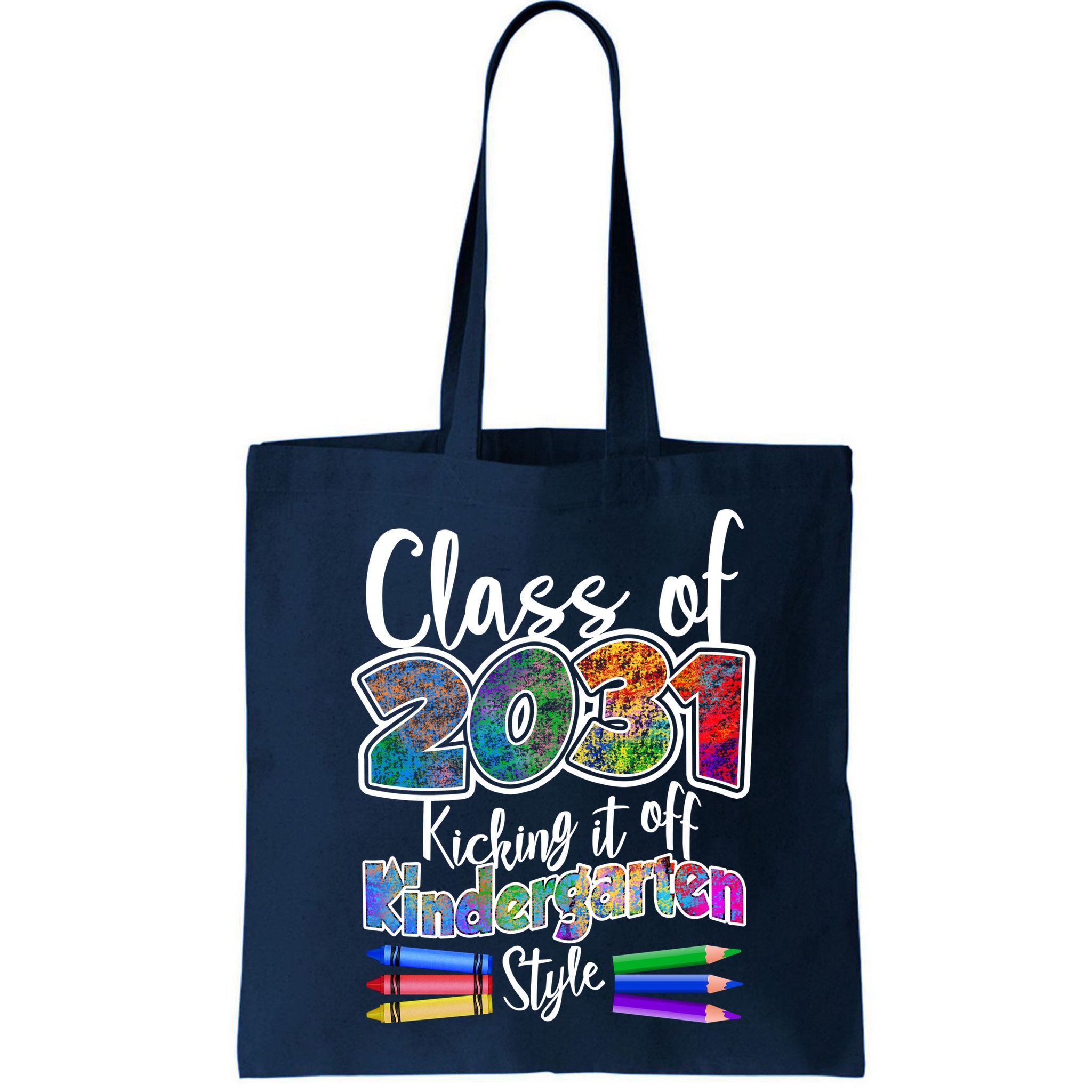 Class Of 2031 Kicking It Off Kindergarten Style Bag