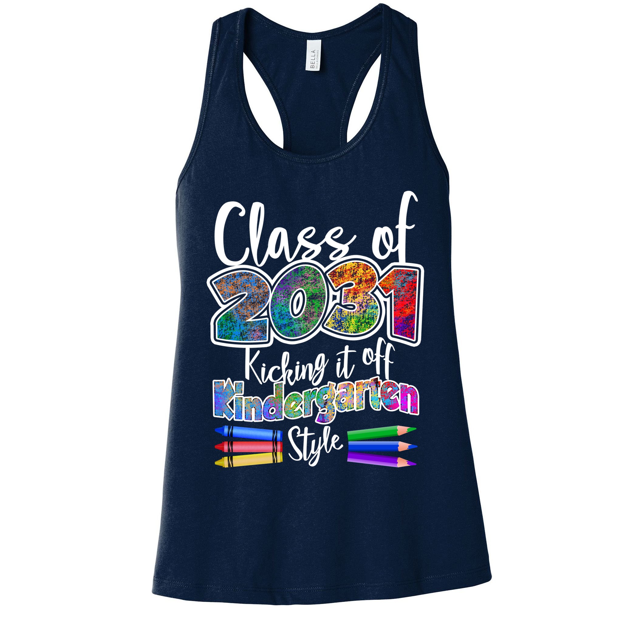 Class Of 2031 Kicking It Off Kindergarten Style Womens Tank Top